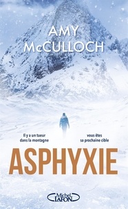 Amy McCulloch - Asphyxie.