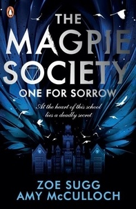 Amy McCulloch - The Magpie Society - Tome 1.