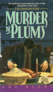 Amy Myers - Murder At Plums (Auguste Didier Mystery 3) - (Auguste Didier Mystery 3).