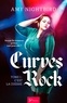 Amy Nightbird - Curves Rock  : Curves Rock - Tome 1 - C'est la guerre.