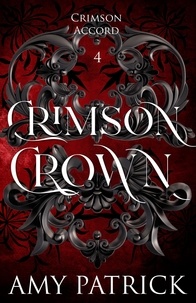  Amy Patrick - Crimson Crown - Crimson Accord, #4.