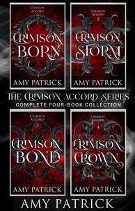 Real book mp3 télécharger The Crimson Accord Series: Complete Four Book Series  - Crimson Accord  par Amy Patrick (French Edition)