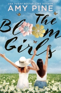 Amy Pine - The Bloom Girls.