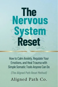 The Nervous System Reset