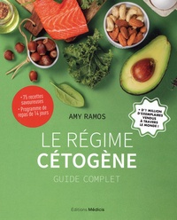 Amy Ramos - Le régime cétogène - Guide complet.