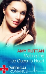 Amy Ruttan - Melting The Ice Queen's Heart.