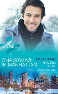 Amy Ruttan - Navy Doc On Her Christmas List.