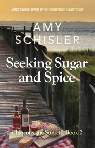  Amy Schisler - Seeking Sugar and Spice - Chincoteague Sunsets Trilogy, #2.