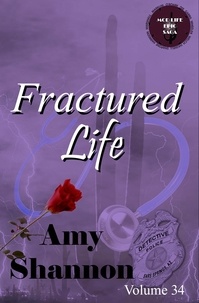  Amy Shannon - Fractured Life - MOD Life Epic Saga, #34.