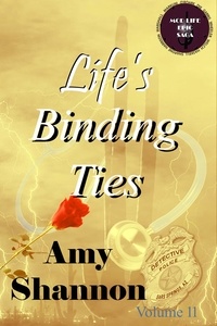  Amy Shannon - Life’s Binding Ties - MOD Life Epic Saga, #12.