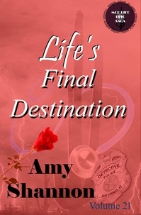  Amy Shannon - Life's Final Destination - MOD Life Epic Saga, #20.