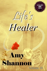  Amy Shannon - Life's Healer - MOD Life Epic Saga, #10.