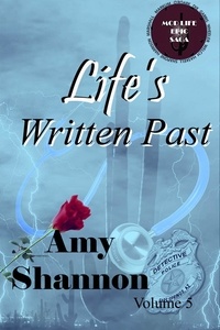  Amy Shannon - Life's Written Past - MOD Life Epic Saga, #5.