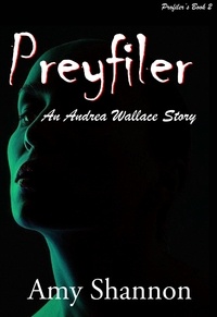  Amy Shannon - Preyfiler - Profilers, #2.