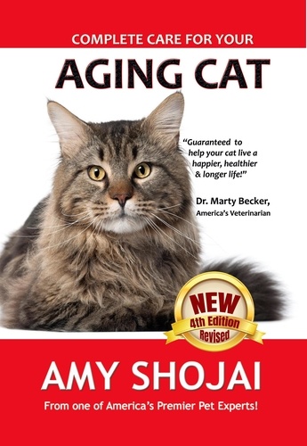  Amy Shojai - Complete Care for Your Aging Cat.