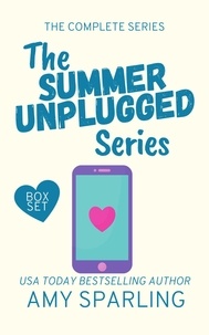  Amy Sparling - Summer Unplugged: The Complete Series - Summer Unplugged, #12.