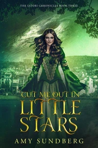 Cut Me Out In Little Stars