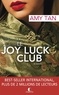 Amy Tan - Le Joy Luck Club.