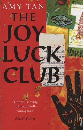 Amy Tan - The Joy Luck Club.