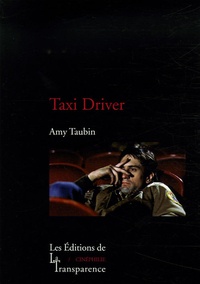 Amy Taubin - Taxi Driver.
