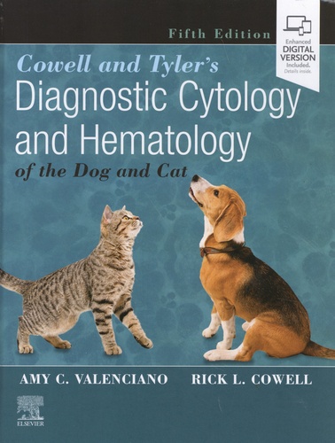 Cowell and Tyler's Diagnostic Cytology and Hematology of the Dog and Cat 5th edition