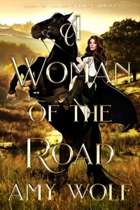  AMY WOLF - A Woman of the Road - The Honest Thieves Series, #1.