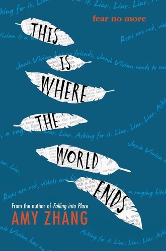 Amy Zhang - This Is Where the World Ends.