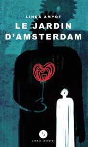Le jardin d'Amsterdam