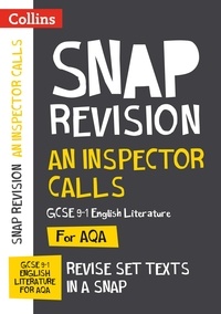 An Inspector Calls: AQA GCSE 9-1 English Literature Text Guide - For the 2020 Autumn &amp; 2021 Summer Exams.
