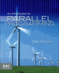 An Introduction to Parallel Programming.