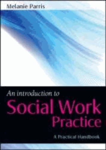 An Introduction to Social Work Practice.
