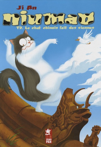 An Ji - Niumao Tome 2 : Le chat chinois fait des siennes.
