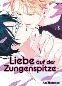 Liebe auf der Zungenspitze - Band 3