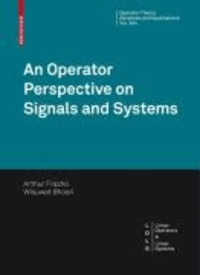 An Operator Perspective on Signals and Systems.