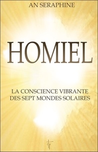 An Seraphine - Homiel - La conscience vibrante des sept mondes solaires.