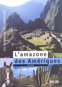 L'Amazone Des Ameriques