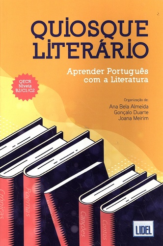 Ana Bela Almeida et Gonçalo Duarte - Quiosque literário - Aprender português com a literatura.