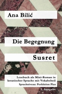  Ana Bilic - Die Begegnung / Susret - Kroatisch-leicht.com.