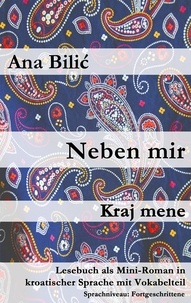  Ana Bilic - Neben mir / Kraj mene - Kroatisch-leicht.com.