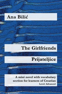The Girlfriends / Prijateljice