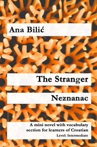  Ana Bilic - The Stranger / Neznanac - Croatian Made Easy.