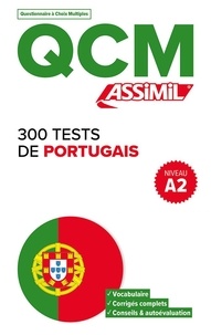 Ana Braz et Monica Cunha - 300 tests de portugais A2.