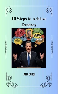 10 Steps to Achieve Decency.