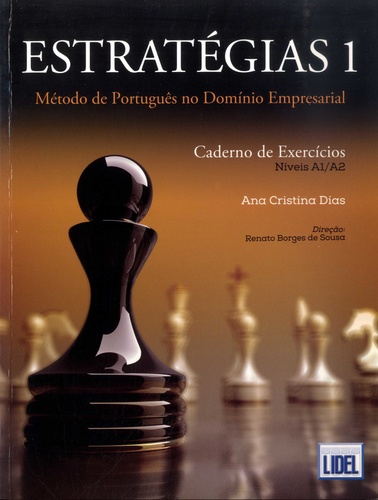 Estratégias 1 - Método de Português no Dominio Empresarial. Caderno de Exercicios Niveis A1/A2