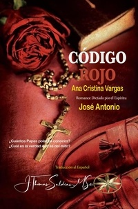  Ana Cristina Vargas et  Por el Espíritu José Antonio - Código Rojo.