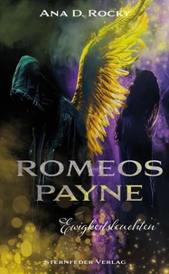 Romeos Payne - Ewigkeitsleuchten