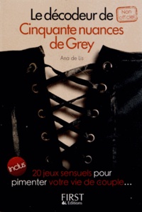 Ana de Lis - Le décodeur de Cinquante nuances de Grey.