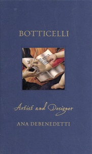 Ana Debenedetti - Botticelli - Artist and Designer.