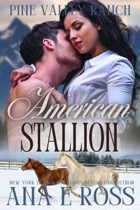 American Stallion: Billionaire Island Brides – Pine Valley Ranch Crossover