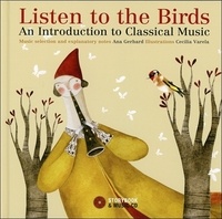 Ana Gerhard - Listen to the birds. 1 CD audio